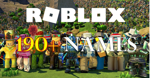 200 Roblox Names Cool Funny Cute Usernames - cool usernames for roblox girls